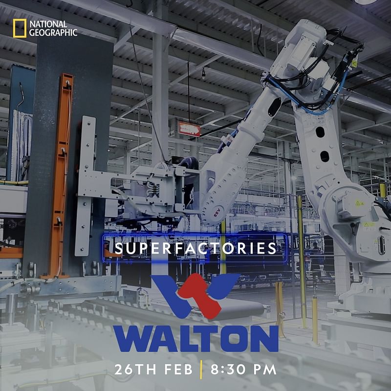 National Geographic’s ‘Super Factories’ showcases Walton factory