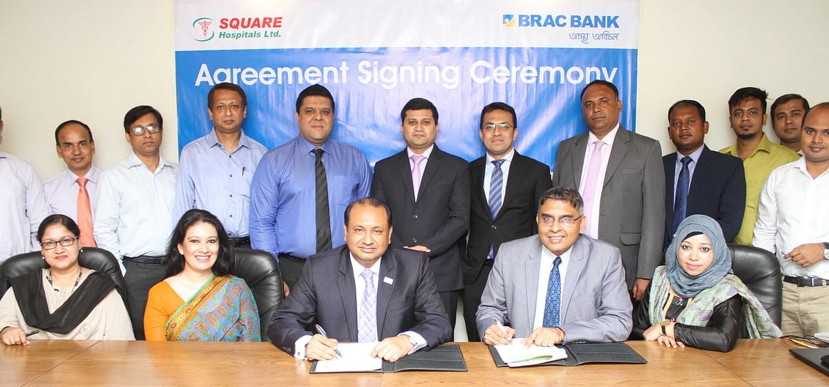 BRAC Bank and Square Hospitals officials sign MOU for special privileges for the bank`s customers at Square Hospitals